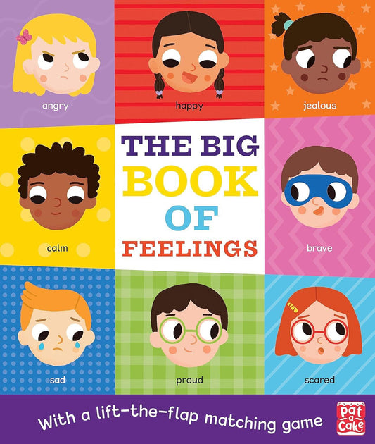 The Big Book of Feelings : A board book with a lift-the-flap matching game