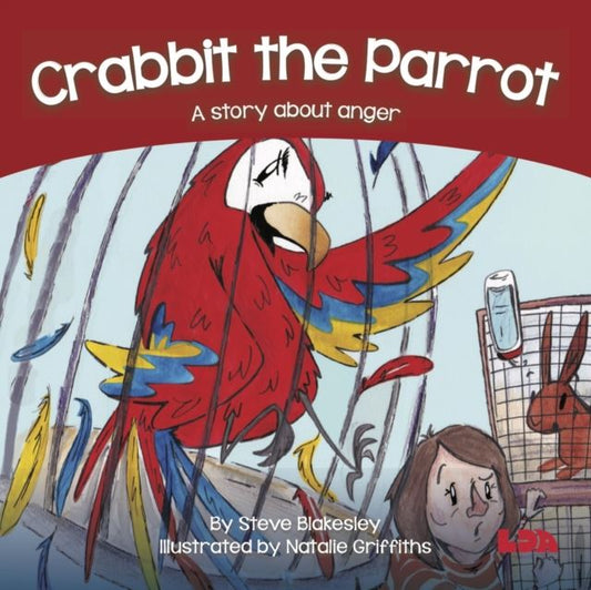 Crabbit the Parrot : A story about anger