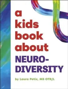 A Kids Book About Neurodiversity | The Dyslexia Shop