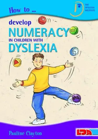 How to Develop Numeracy in Children with Dyslexia | The Dyslexia Shop