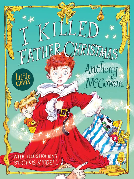 I Killed Father Christmas | The Dyslexia Shop