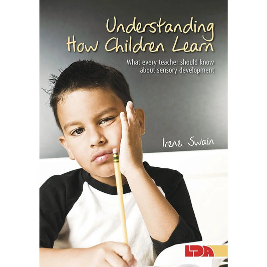 Understanding How Children Learn | The Dyslexia Shop