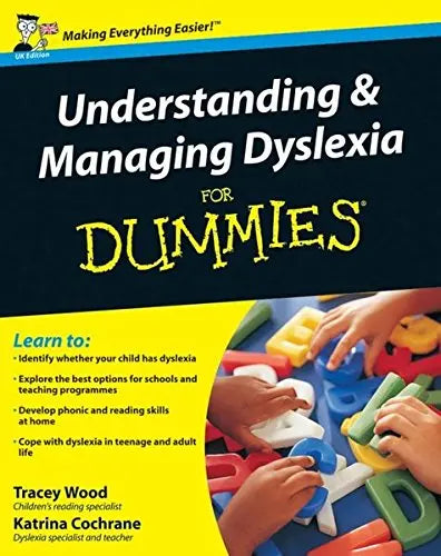 Understanding and Managing Dyslexia for Dummies | The Dyslexia Shop