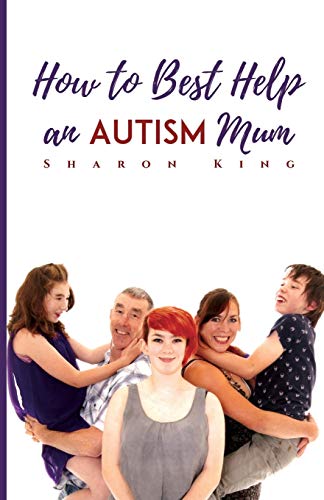 How Best to Help an Autism Mum