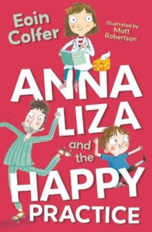 Anna Liza and the Happy Practice (new edition)